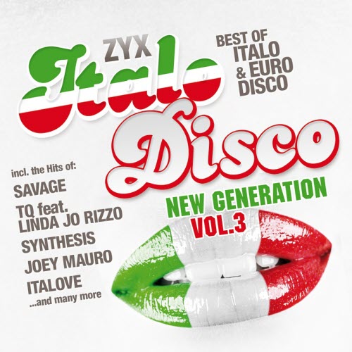 VA - ZYX Italo Disco New Generation Vol. 3 (2013) [2CD] » DarkScene