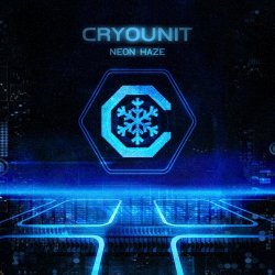 Cryounit - Neon Haze (2018) [Single]