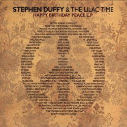 Stephen Duffy & The Lilac Time - Happy Birthday Peace (2008) [EP]