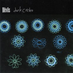 The Devils - Dark Circles (2002)