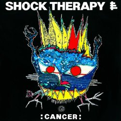 Shock Therapy - Cancer (1990)
