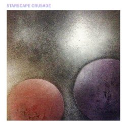 Starscape Crusade - Starscape Crusade (2017) [EP]