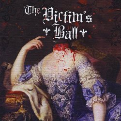 The Victim's Ball - The Victim's Ball (2009)