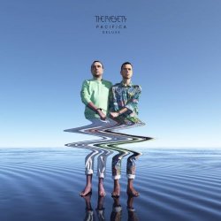 The Presets - Pacifica Deluxe (2013)