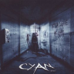 Cyan - Better Leave Me Dying (2007)