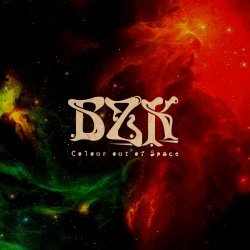 Bzk - Colour Out Of Space (2017) [EP]