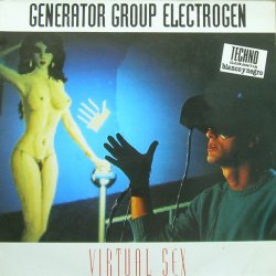 Generator Group Electrogen - Virtual Sex (1992) [Single]