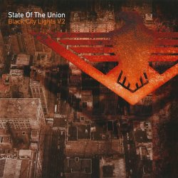 State Of The Union - Black City Lights V.2 (2005)