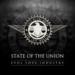 State Of The Union - Evol Love Industry (2008)