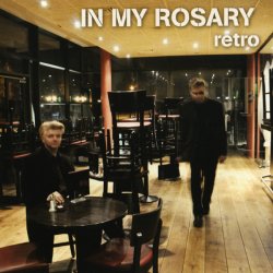 In My Rosary - Retro (2010)