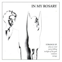 In My Rosary - Strange (1995) [EP]