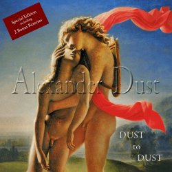 Alexander Dust - Dust To Dust (2010)