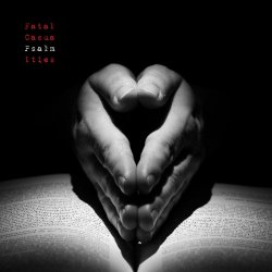Fatal Casualties - Psalm (2014)