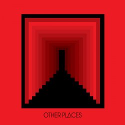 Other Places - Other Places (2011)