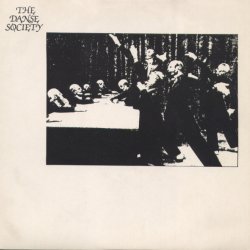 The Danse Society - Clock (1981) [Single]