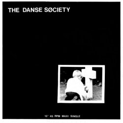 The Danse Society - There Is No Shame In Death (1981) [EP]