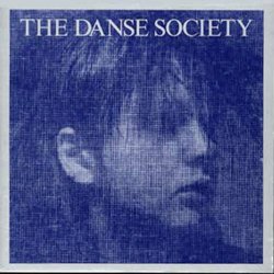The Danse Society - Womans Own (1982) [Single]