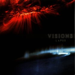 Visions - Lapse (2005)