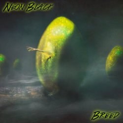 Neon Black - Breed (2018) [EP]