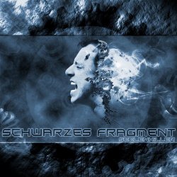 Schwarzes Fragment - Seelenkiller (2010) [EP]