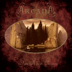 Arcana - Dark Age Of Reason (2018) [Remastered]
