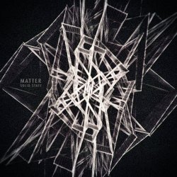 Matter - Solid State (2012) [EP]