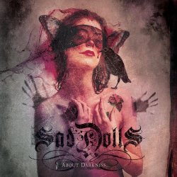 SadDolls - About Darkness (2009)