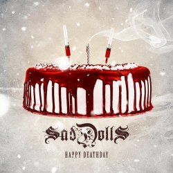 SadDolls - Happy Deathday (2012)