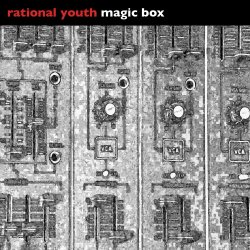 Rational Youth - Magic Box (2013)