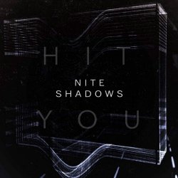 Nite Shadows - Hit You (2018) [EP]