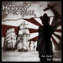 The Heresy Gene - La Luz Del Padre (2018)