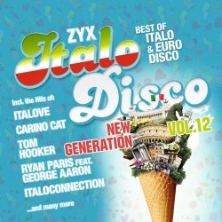 VA - ZYX Italo Disco New Generation Vol. 12 (2018) [2CD]