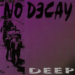 No Decay - Deep (1994) [EP]