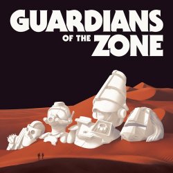 TWRP - Guardians Of The Zone (2016) [EP]