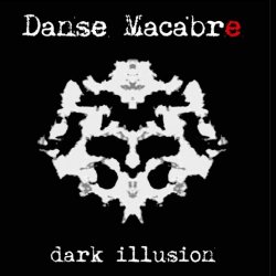 Danse Macabre - Dark Illusion (2018) [EP]
