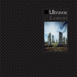 Ultravox - Lament (Remastered Definitive Edition) (2017) [2CD]