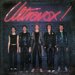 Ultravox - Ultravox! (2006) [Remastered]