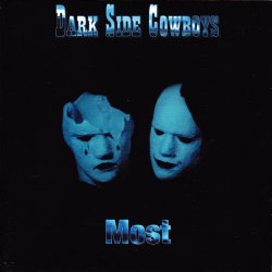Dark Side Cowboys - Most (1998) [EP]