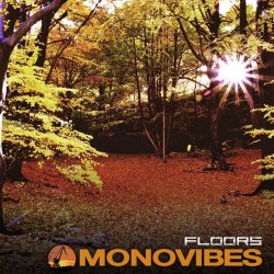 Monovibes - Floors (2018) [EP]
