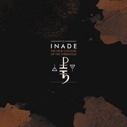 Inade - The Nine Colours Of The Threshold (2018)