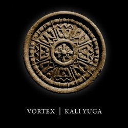 Vortex - Kali Yuga (2013)