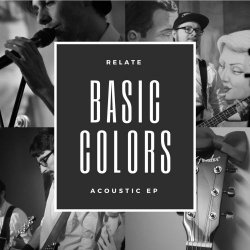Relate - Basic Colors (2017) [EP]