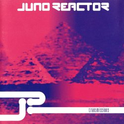 Juno Reactor - Transmissions (1993)