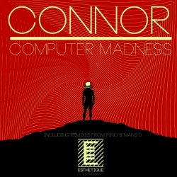 Connor - Computer Madness (2018) [EP]