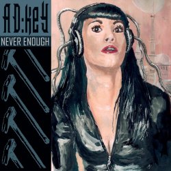 AD:Key - Never Enough (2018) [EP]