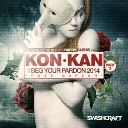 Kon Kan - I Beg Your Pardon '14 (Part 2) (2014) [Single]