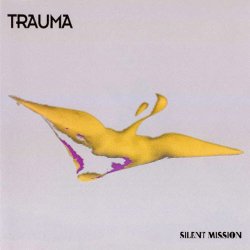 Trauma - Silent Mission (1994) [EP]