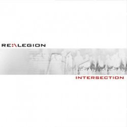 Re:\Legion - Intersection (2005)