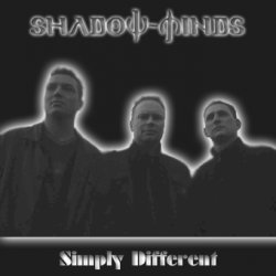 Shadow-Minds - Simply Different (2005) [EP]
