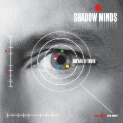 Shadow-Minds - The Arc Of Truth (2010)